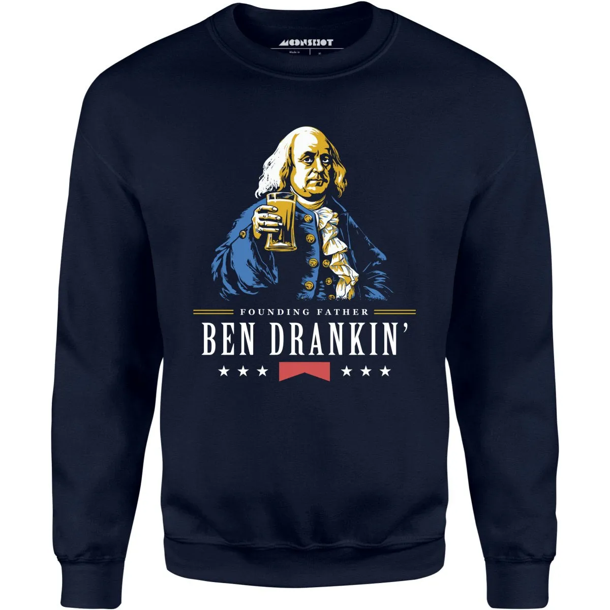 Ben Drankin' Founding Father - Unisex Sweatshirt