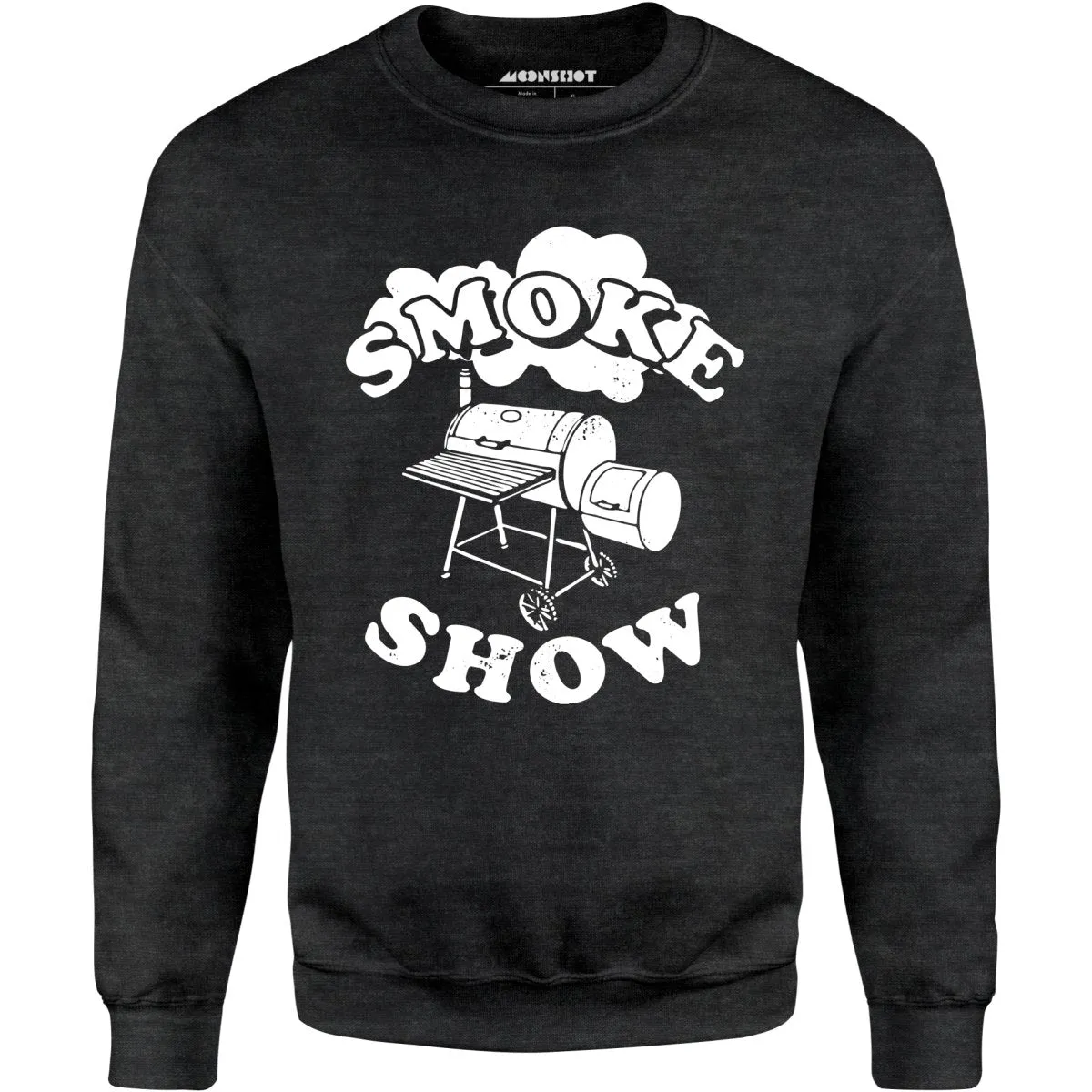 Smoke Show - Unisex Sweatshirt